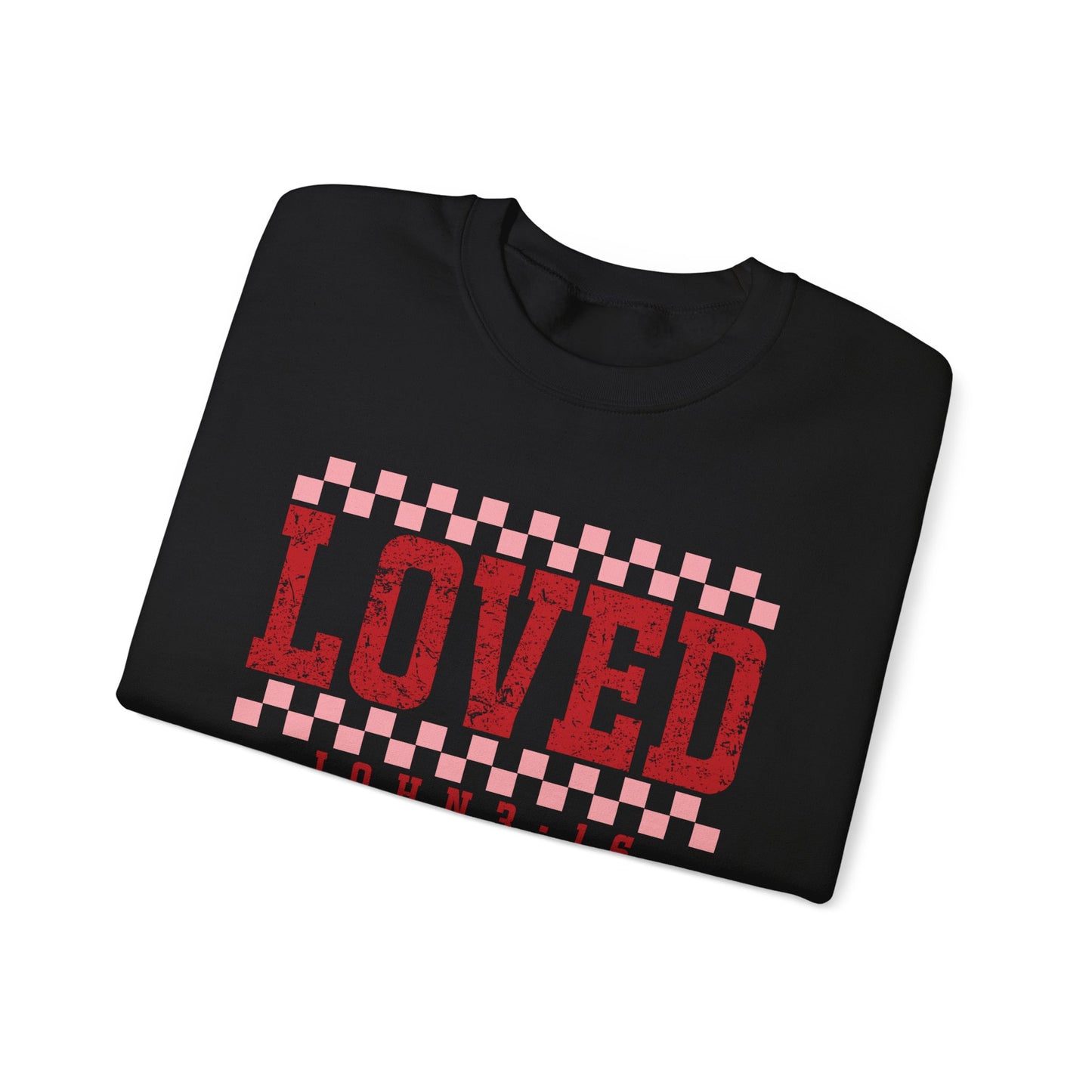 Loved Crewneck Sweatshirt