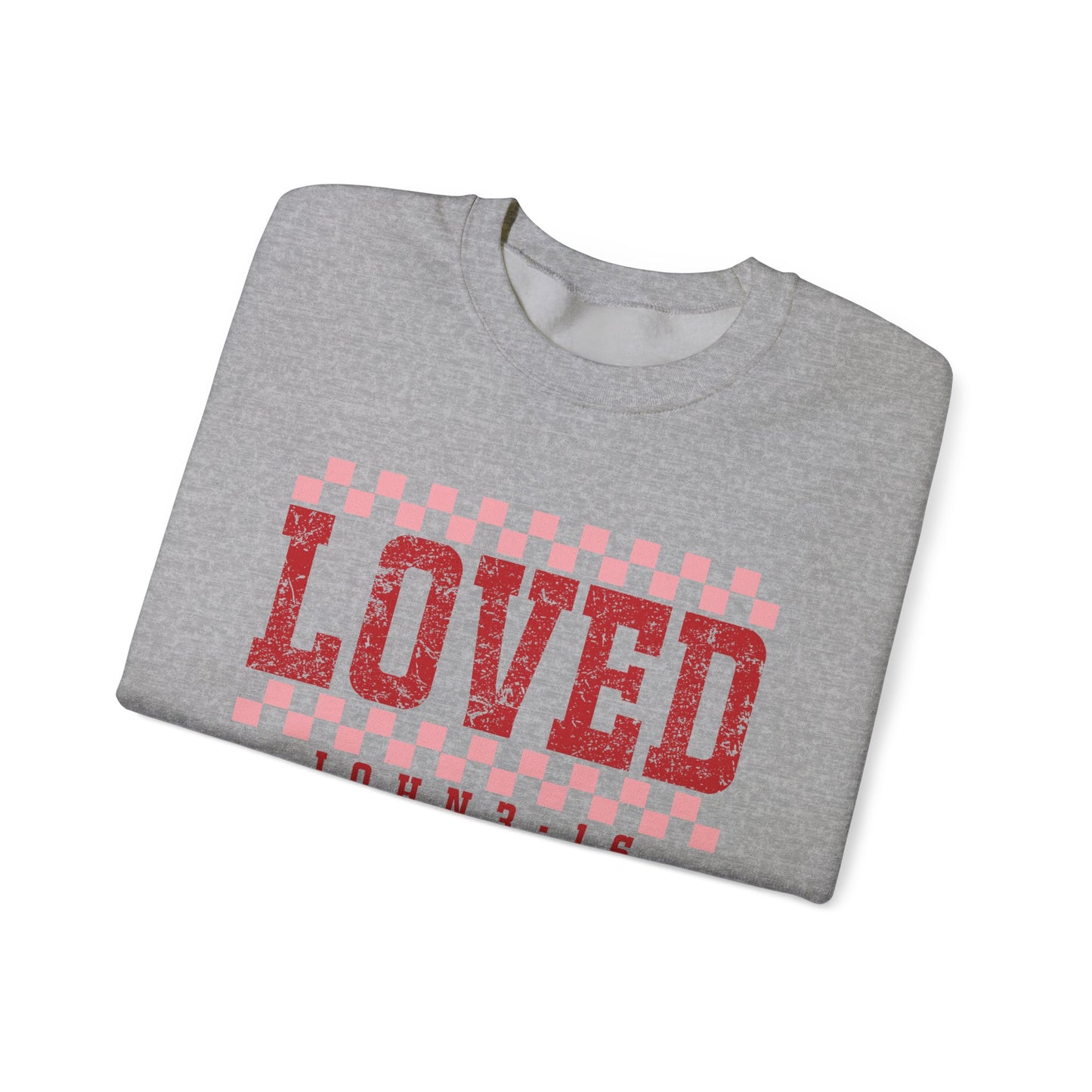 Loved Crewneck Sweatshirt