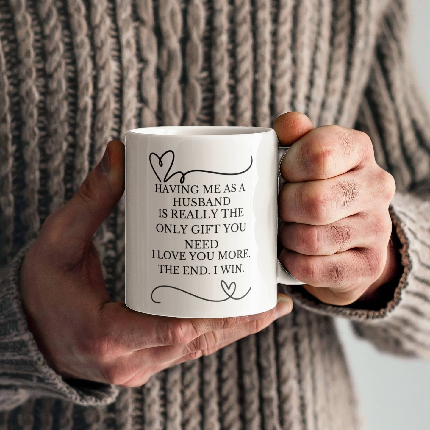 Having Me Gift Mug