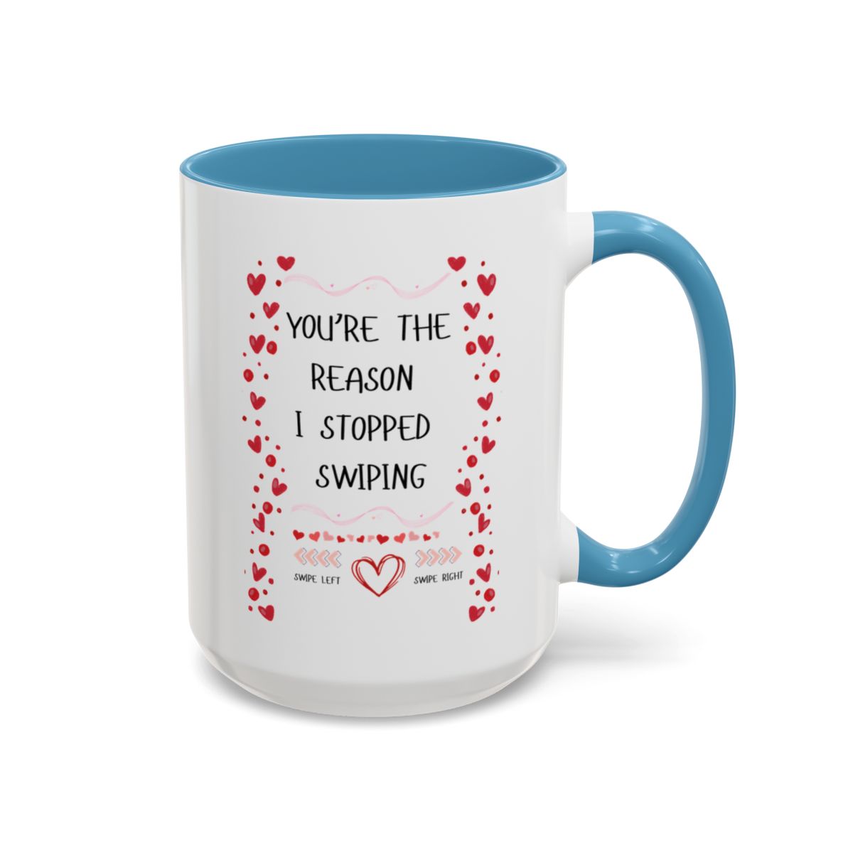 I Stopped Swiping Coffee Mug (11, 15oz)