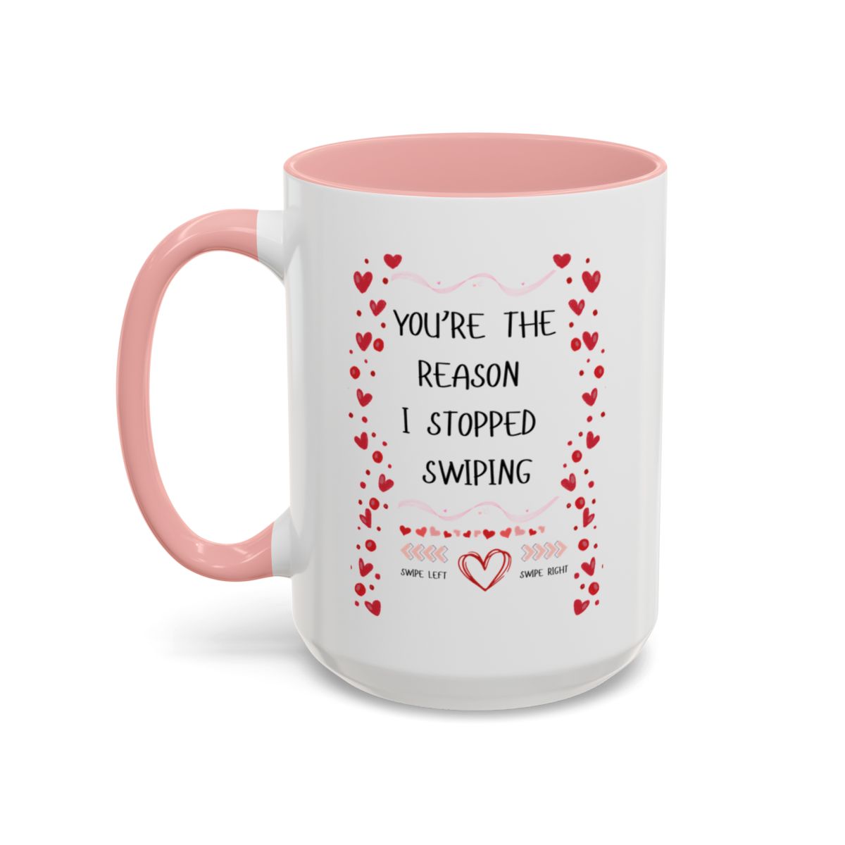 I Stopped Swiping Coffee Mug (11, 15oz)