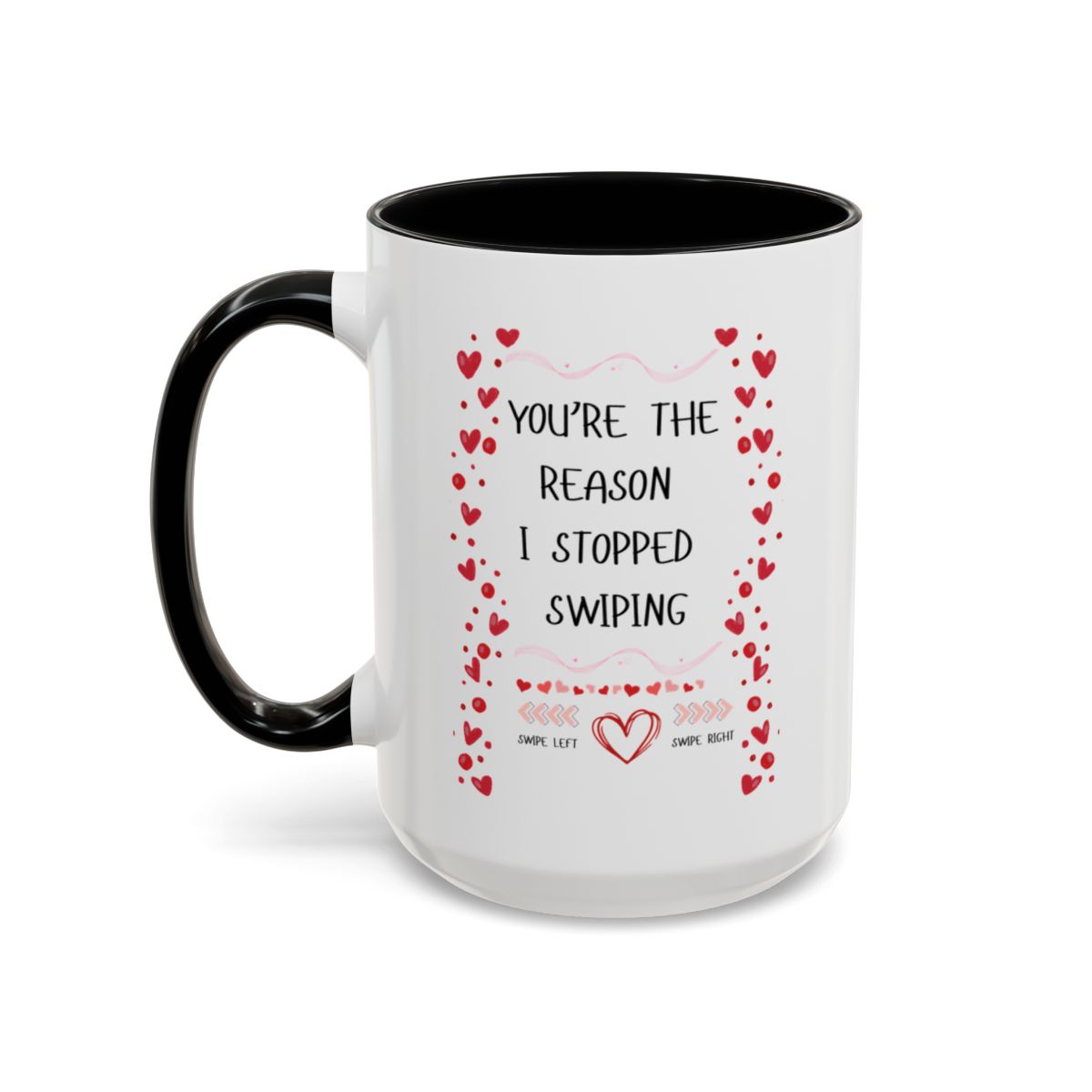 I Stopped Swiping Coffee Mug (11, 15oz)