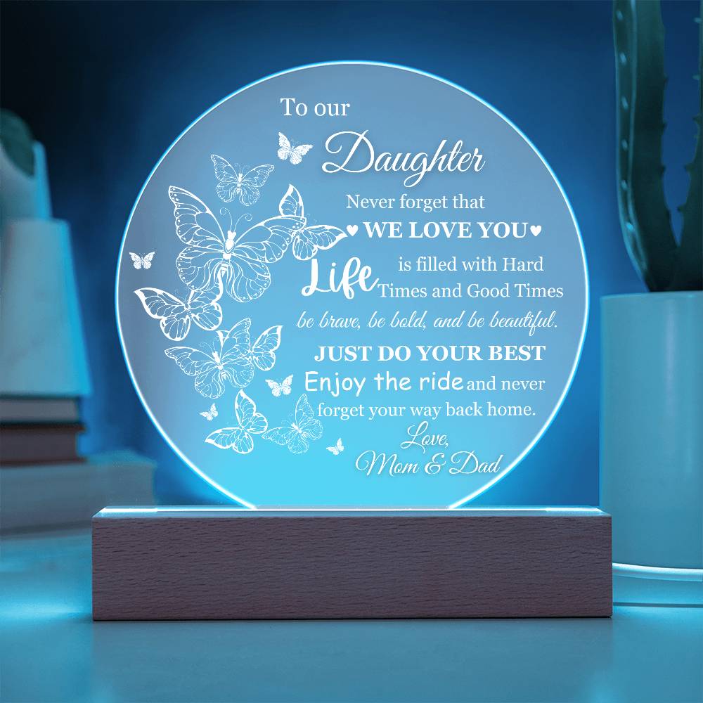 To Our Daughter Love Mom & Dad Acrylic Lamp