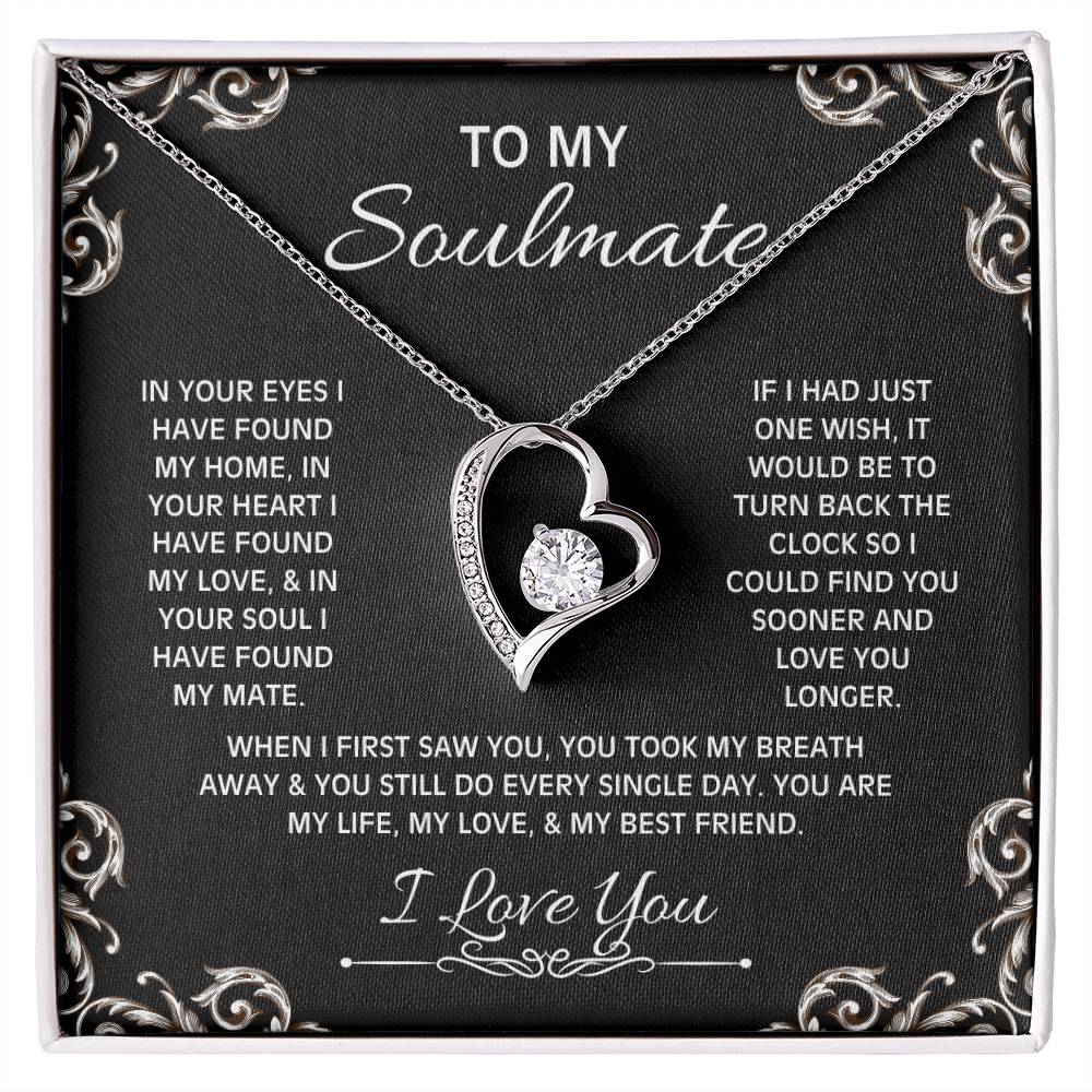 To My Soulmate Heart Necklace