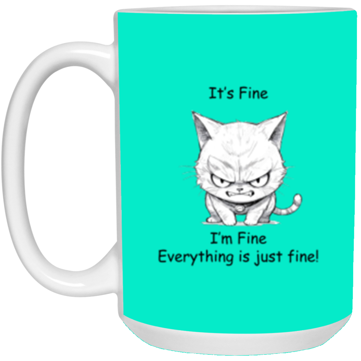 I'm Fine Cat 15oz Mug