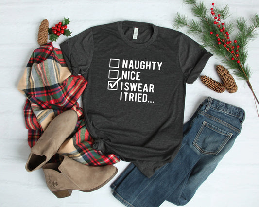 I Swear I Tried Funny Christmas Shirt