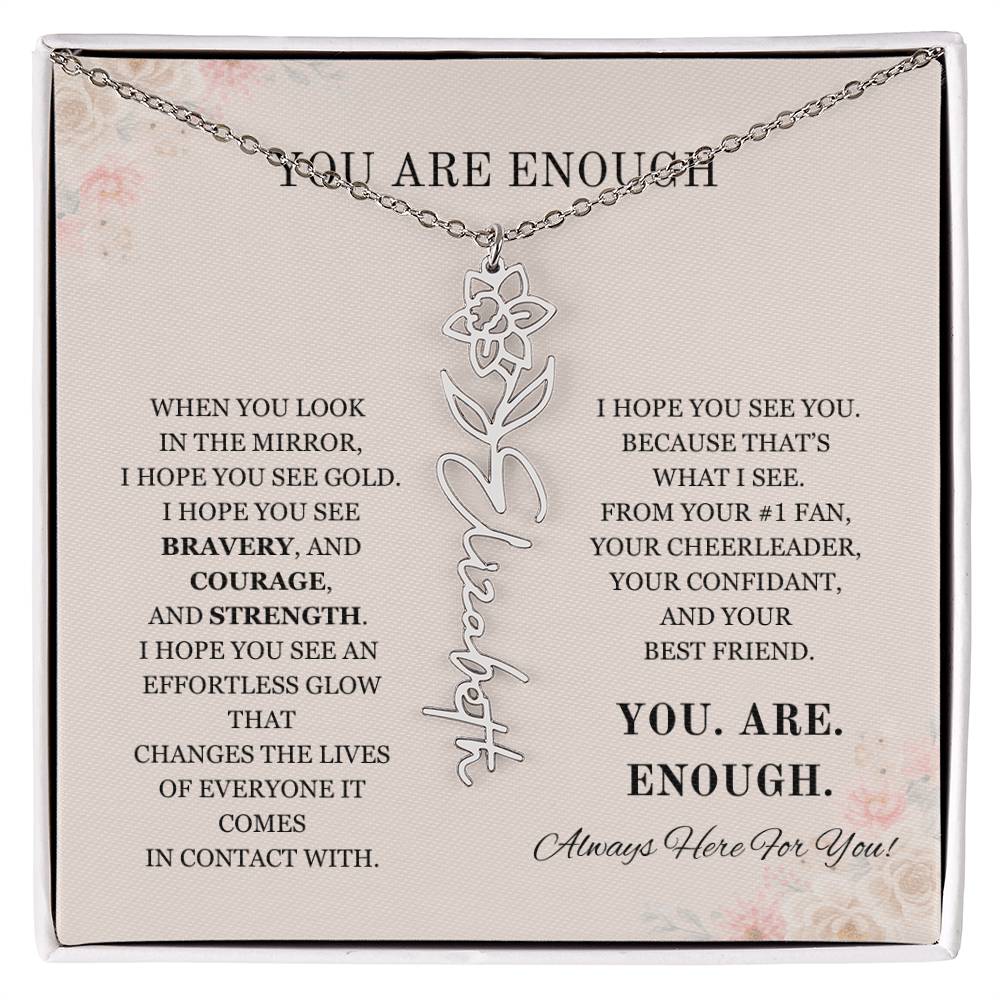 You Are Enough Flower Name Necklace