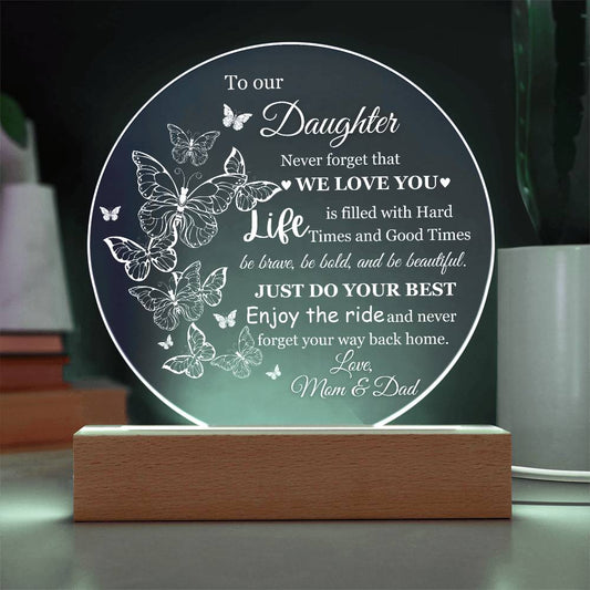 To Our Daughter Love Mom & Dad Acrylic Lamp