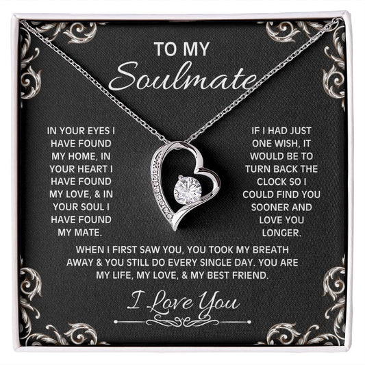 To My Soulmate Heart Necklace