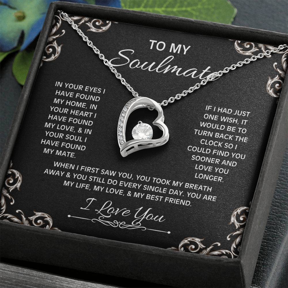 To My Soulmate Heart Necklace