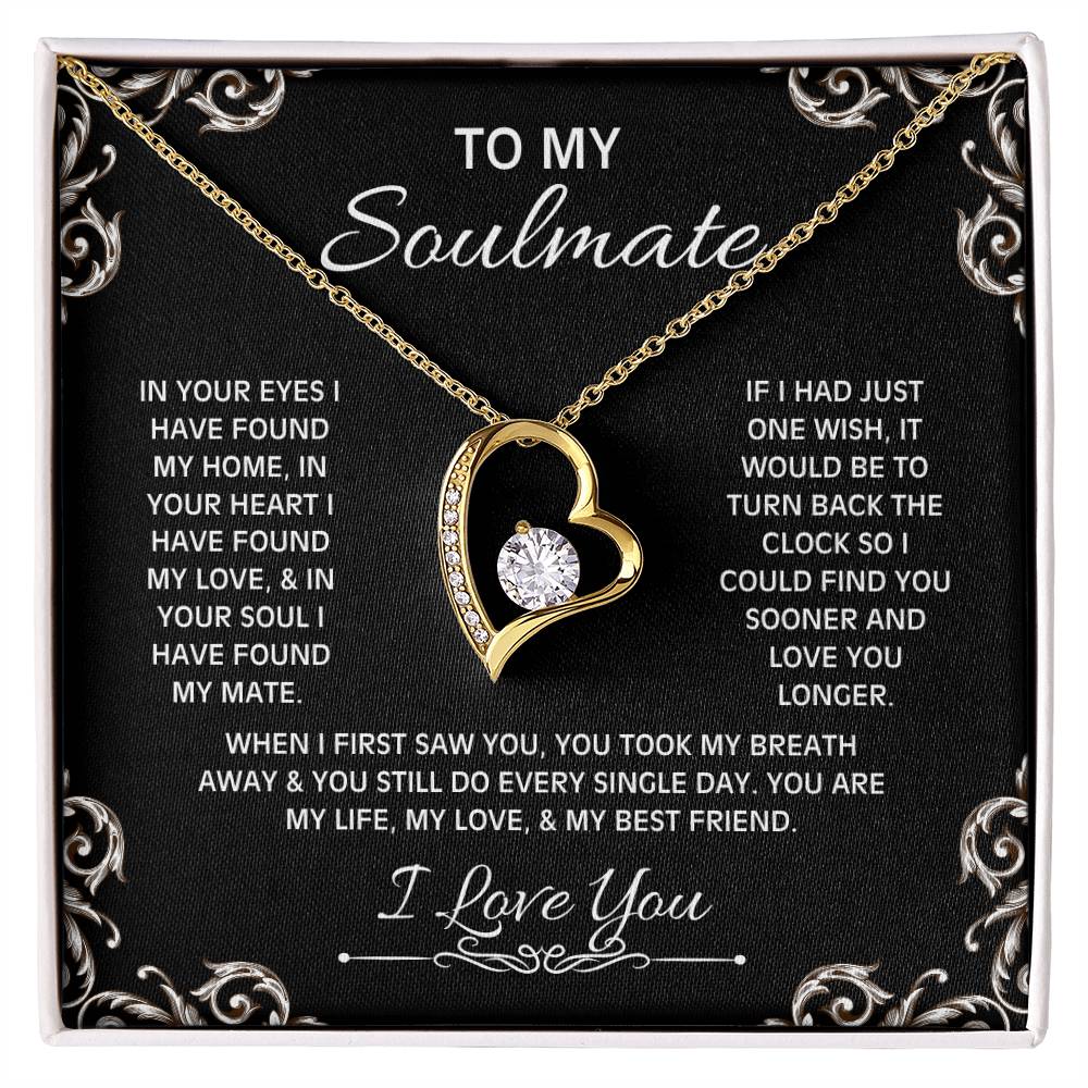 To My Soulmate Heart Necklace