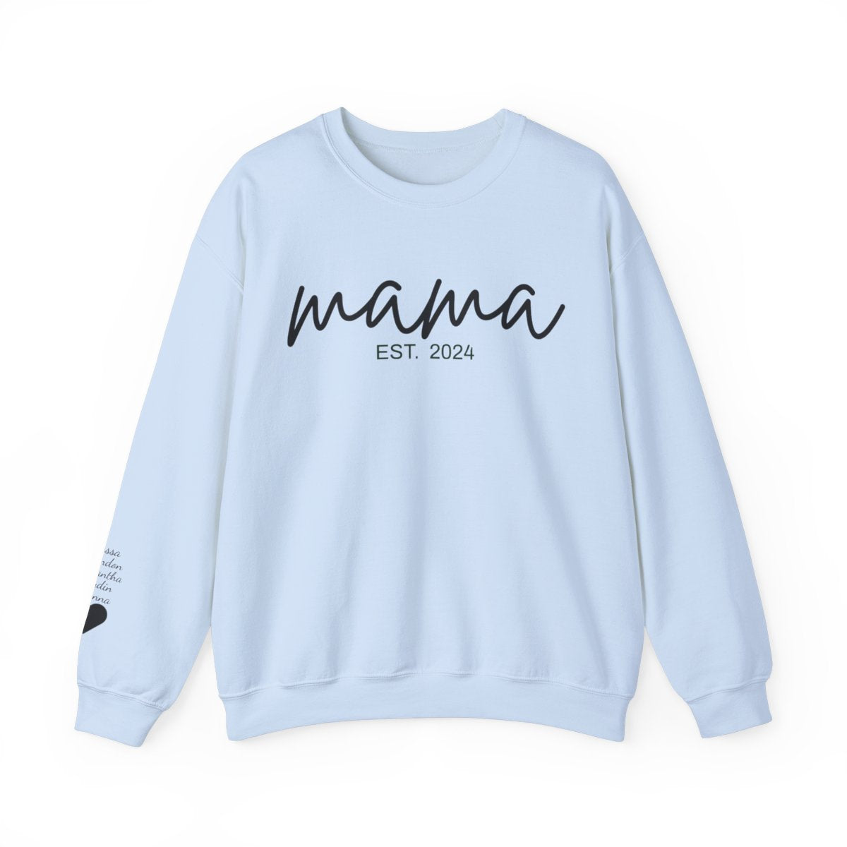 Mama Est. Crewneck Sweatshirt