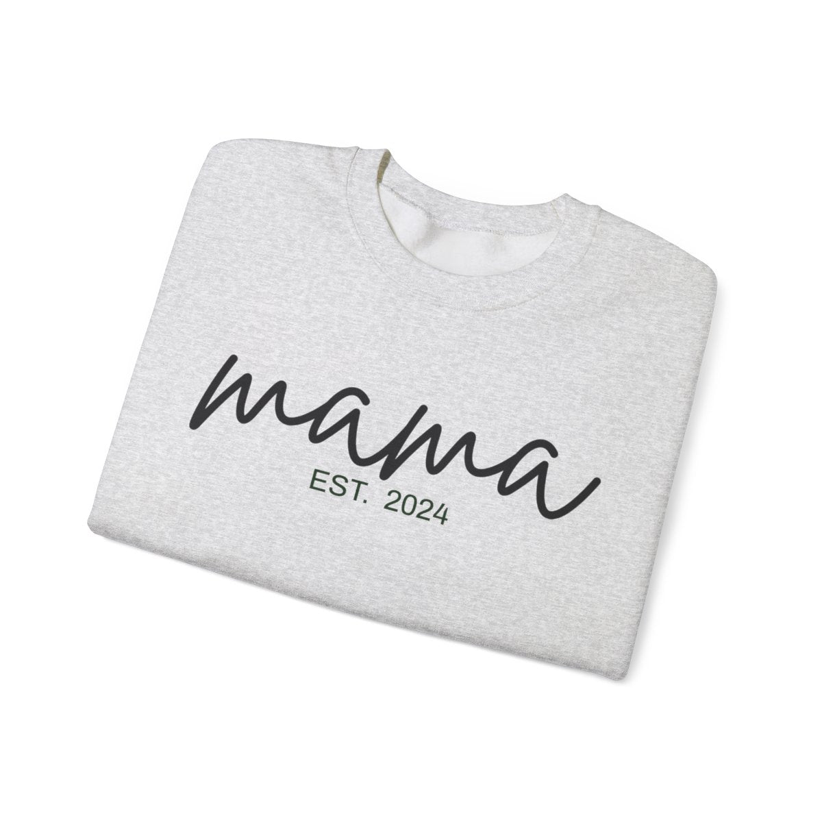 Mama Est. Crewneck Sweatshirt