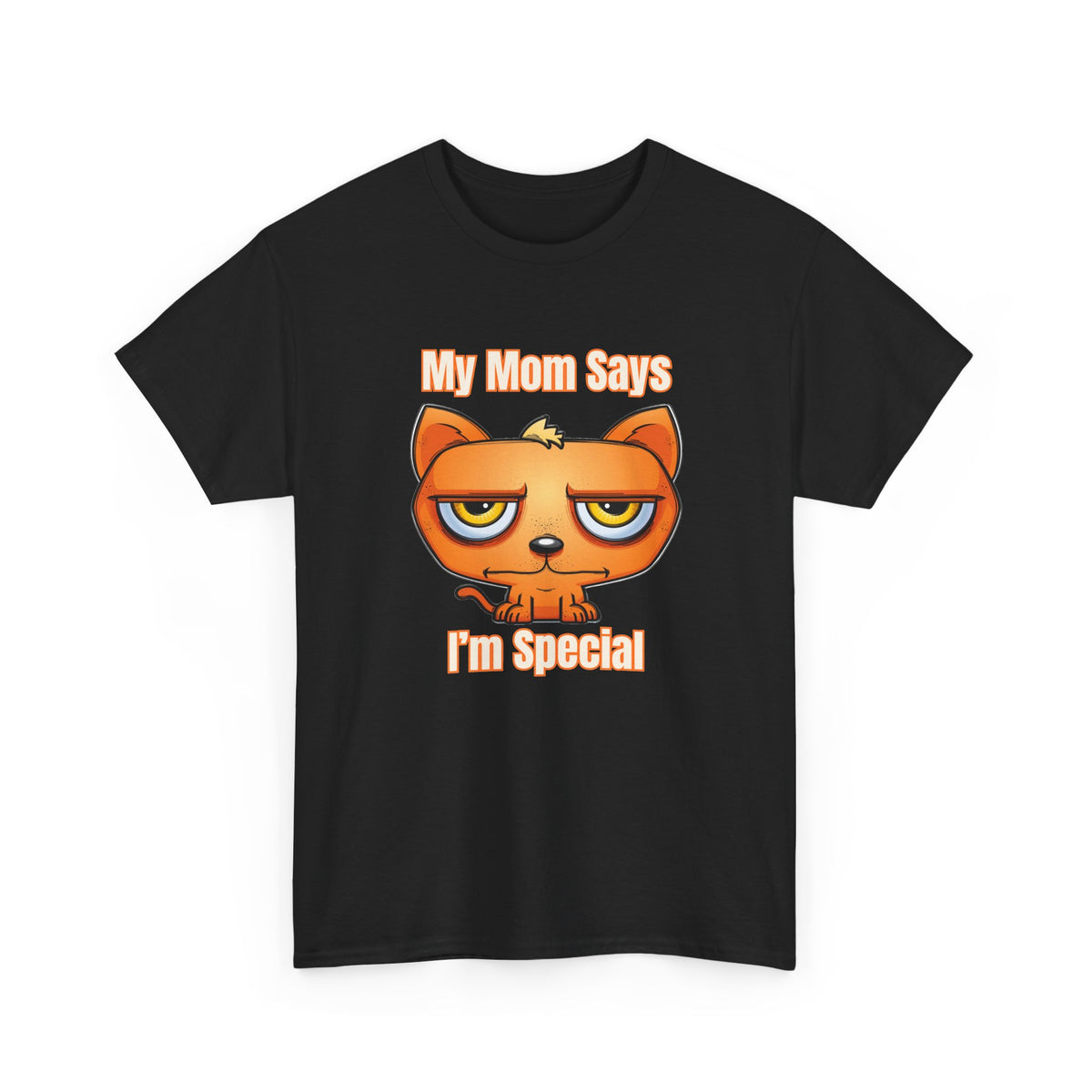Funny “My Mom Says I'm Special” T-Shirt – Sarcastic Cartoon Graphic Tee