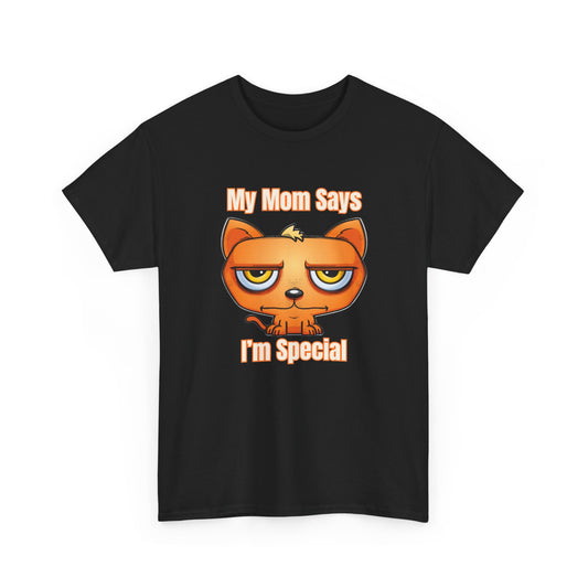 Funny “My Mom Says I'm Special” T-Shirt – Sarcastic Cartoon Graphic Tee